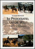 Im Pferdesattel um die Welt